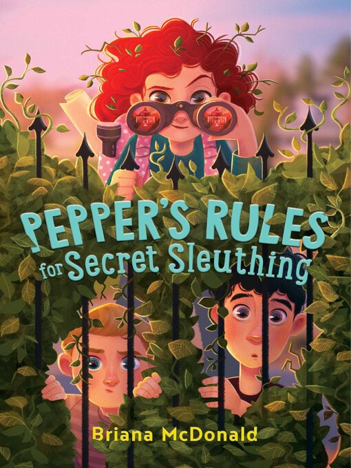 Title details for Pepper's Rules for Secret Sleuthing by Briana McDonald - Wait list